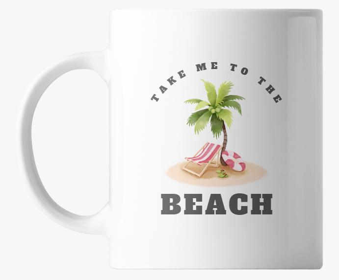 🌊 “Take Me to the Beach” Mug 🏖️