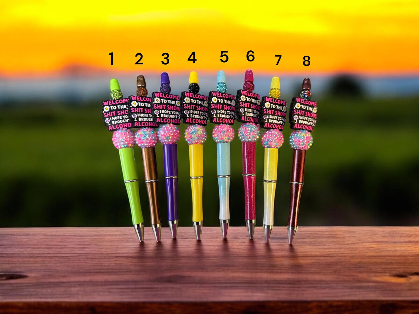 Welcome to the Sh*t Show… I Hope You Brought Alcohol – Beaded Sparkle Pen 🍷✨