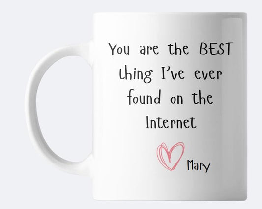 Best Thing I've Ever Found PERSONALISED Coffee Mug