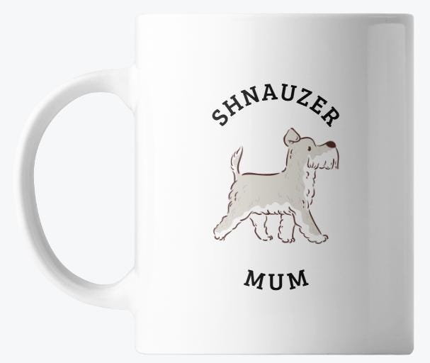 🐾 Schnauzer Mum Coffee Mugs 🐾