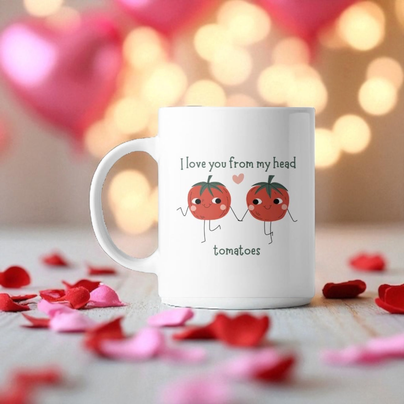 🍅 I Love You From My Head 'TOMATOES Coffee Mug 🍅