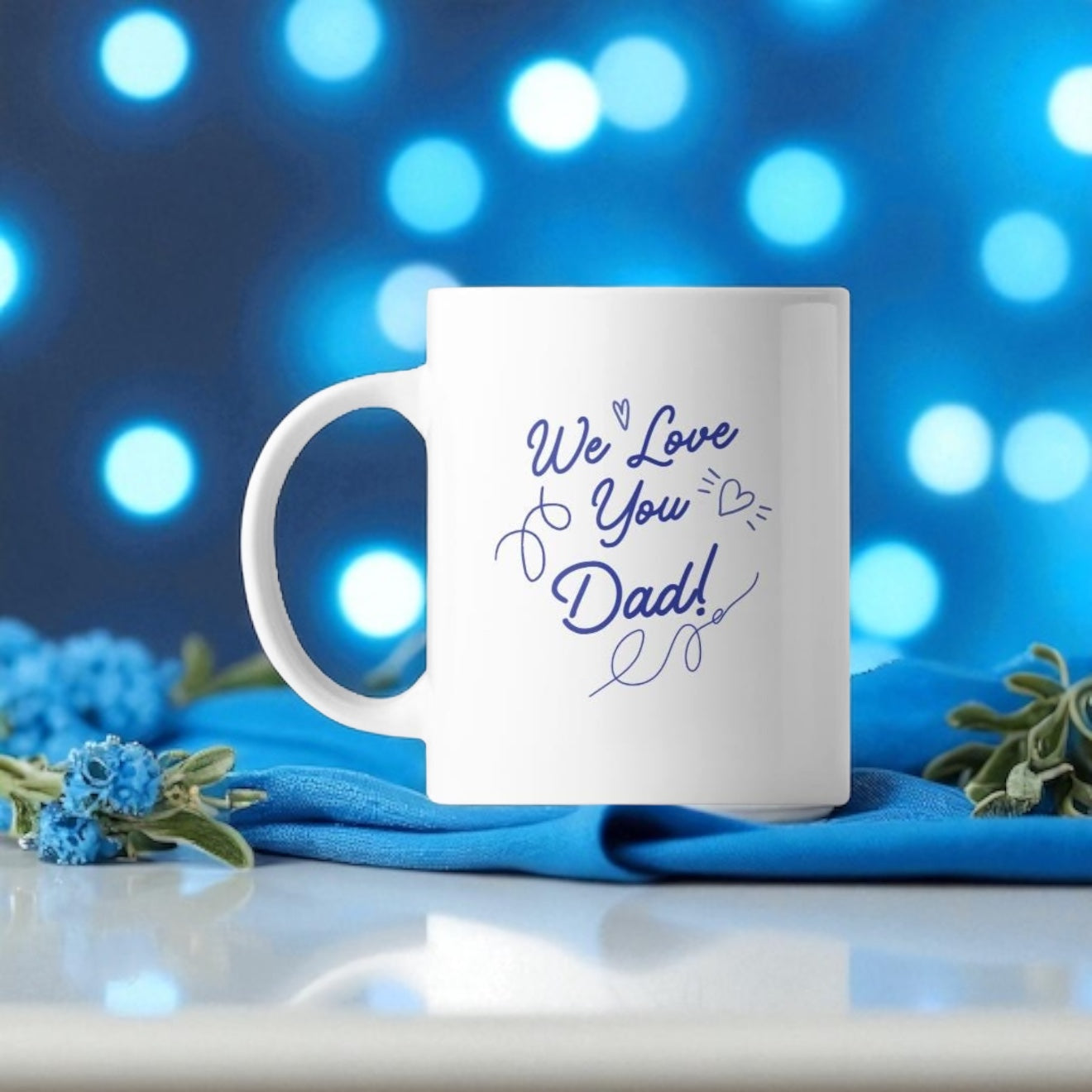 “We Love You Dad!” Mug – every sip says it louder ☕❤️