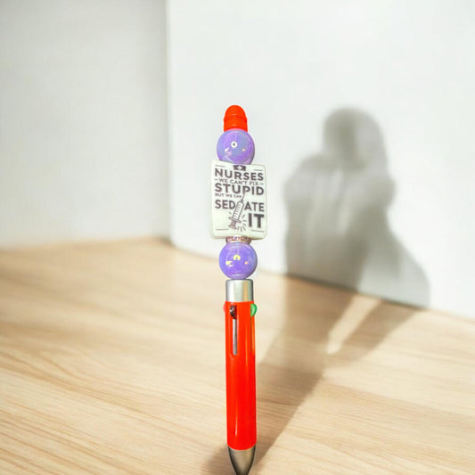 ✨ Funny Nursing Pen – "We Can't Fix Stupid, But We Can Sedate It"  4-1 MultiColour Ballpoint Pen  ✨