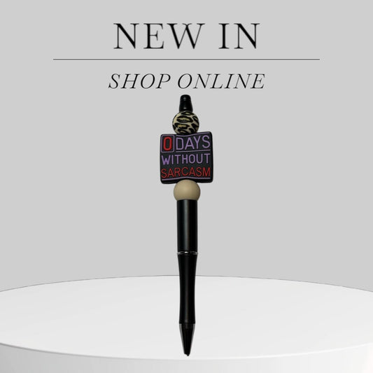 0 Days Without Sarcasm Beaded Pen