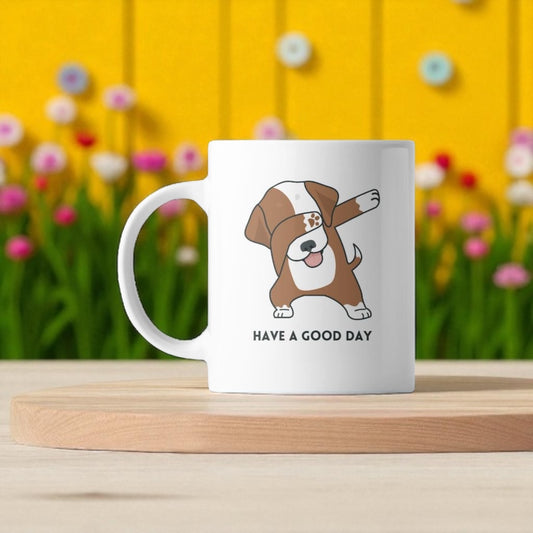 🐶☕ Have a Good Day Dabbing Dog! Coffee Mug 🐶☕