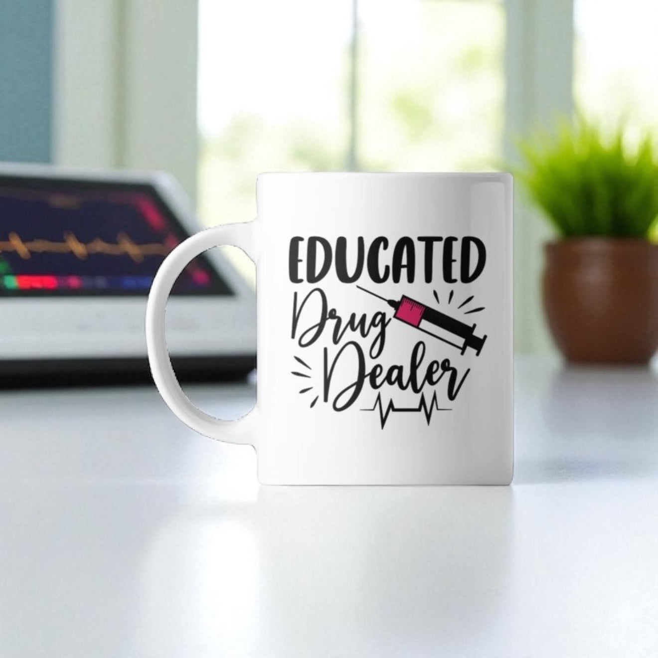 🩺☕ EDUCATED 'DRUG DEALER'! Coffee Mug 🩺☕