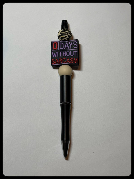 0 Days Without Sarcasm Beaded Pen